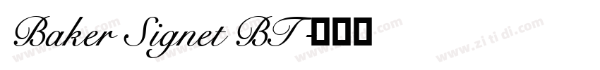 Baker Signet BT字体转换